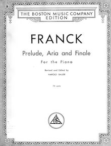 Partition complète, Prelude, Aria et Final, Franck, César