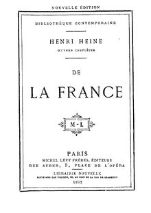 De la France (Nouvelle édition) / par Henri Heine ; [préface de Henri Julia]