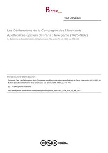Les Délibérations de la Compagnie des Marchands Apothicaires-Épiciers de Paris : 1ère partie (1625-1662) - article ; n°44 ; vol.12, pg 440-448