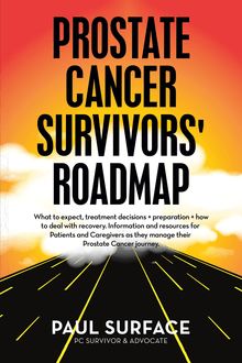 Prostate Cancer Survivors  Roadmap