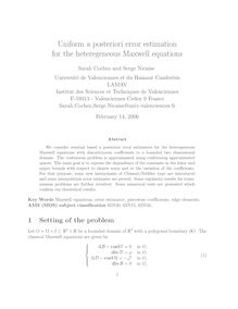 Uniform a posteriori error estimation for the heteregeneous Maxwell equations