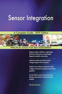 Sensor Integration A Complete Guide - 2019 Edition