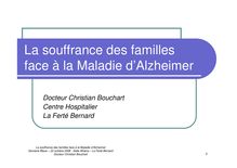 La souffrance des familles face à la Maladie d Alzheimer