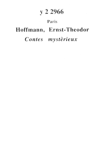 Contes mystérieux / Hoffmann ; illustré par Foulquier ; traduction de La Bédollière