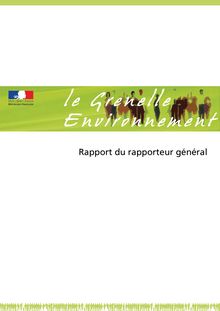 Le Grenelle de l environnement. Rapport du rapporteur général.