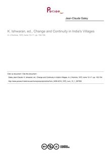 K. Ishwaran, ed., Change and Continuity in India s Villages  ; n°1 ; vol.12, pg 152-154