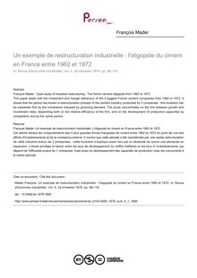 Un exemple de restructuration industrielle : l oligopole du ciment en France entre 1962 et 1972 - article ; n°1 ; vol.4, pg 96-116