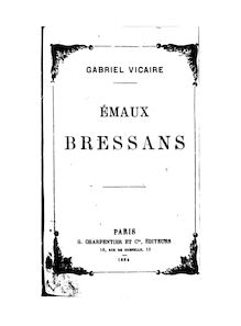 Émaux bressans / Gabriel Vicaire