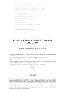 Flying Machines: construction and operation; a practical book which shows, in illustrations, working plans and text, how to build and navigate the modern airship
