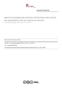 Apport du paradigme de production d informations dans l étude des dissociations entre les mesures de mémoire - article ; n°3 ; vol.105, pg 521-537