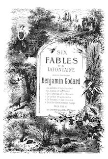 Partition complète, Six Fables de La Fontaine, Godard, Benjamin