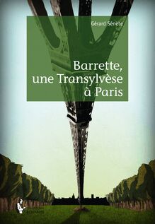 Barrette, une Transylvèse à Paris