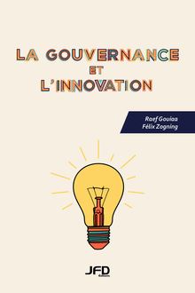 La Gouvernance et l innovation