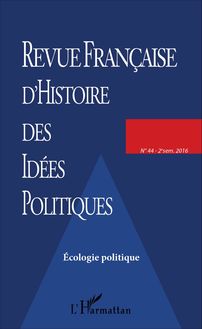 REVUE FRANCAISE D HISTOIRE DES IDÉES POLITIQUES - 44