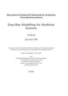 Grey-box modelling for nonlinear systems [Elektronische Ressource] / Jan Hauth