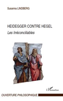 Heidegger contre Hegel