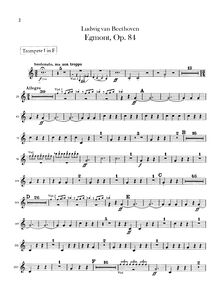 Partition trompette 1, 2 (en F), Egmont, Op.84, Musik zu Goethe s Trauerspiel Egmont