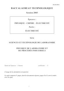 Electricité 2003 S.T.L (Physique de laboratoire et de procédés industriels) Baccalauréat technologique