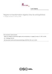 Négation et transformation négative chez les schizophrènes - article ; n°5 ; vol.2, pg 84-98