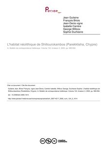 L habitat néolithique de Shillourokambos (Parekklisha, Chypre) - article ; n°2 ; vol.124, pg 589-594