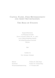 Capital flows, firm heterogeneity and asset securitization [Elektronische Ressource] : the role of finance / vorgelegt von Ivan Andreev Andreev