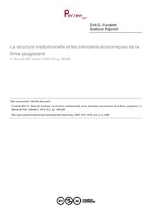 La structure institutionnelle et les stimulants économiques de la firme yougoslave - article ; n°2 ; vol.3, pg 169-200