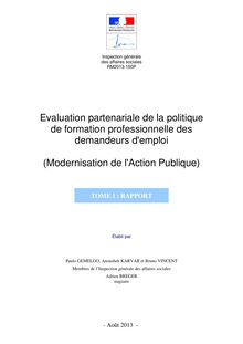 Evaluation partenariale de la politique de formation professionnelle des demandeurs d emploi (Modernisation de l action publique)