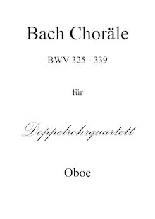 Partition BWV 325-339: parties, choral harmonisations, Vierstimmige Choralgesänge ; Four Part Chorales