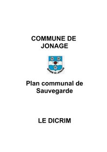COMMUNE DE JONAGE Plan communal de Sauvegarde LE DICRIM