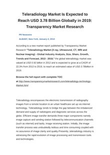 Teleradiology Market Is Expected to Reach USD 3.78 Billion Globally in 2019: Transparency Market Research