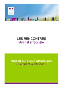 Rapport Atelier Intergroupes - Corrida et jeux taurins