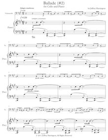 Partition complète, Ballade No.2 pour violoncelle et Piano, Harrington, Jeffrey Michael