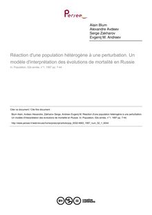 Réaction d une population hétérogène à une perturbation. Un modèle d interprétation des évolutions de mortalité en Russie - article ; n°1 ; vol.52, pg 7-44