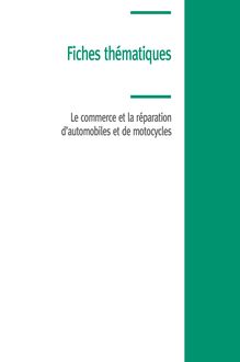 Fiches thématiques - Le commerce et la réparation d automobiles et de motocycles - Le commerce en France - Insee Références Web - Édition 2011