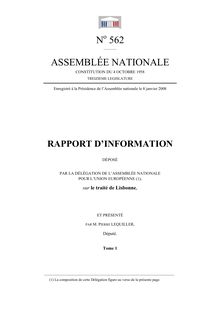 Rapport d information déposé par la Délégation de l Assemblée nationale pour l Union européenne, sur le traité de Lisbonne - Tome I : Rapport ; Tome II : tableau comparatif