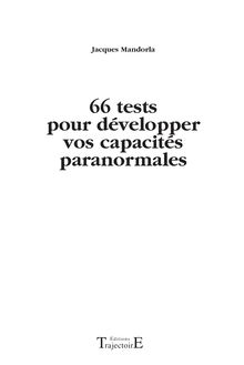 66 tests pour développer vos capacités paranormales