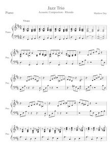 Partition Piano , partie, Jazz Trio en Rhondo Form, D major, Day, Matthew Brian