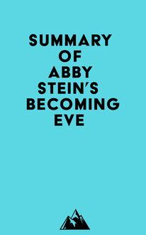 Summary of Abby Stein s Becoming Eve