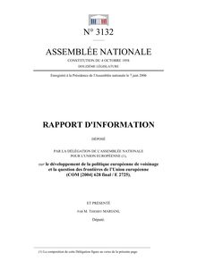 Rapport d information déposé par la Délégation de l Assemblée nationale pour l Union européenne sur le développement de la politique européenne de voisinage et la question des frontières de l Union européenne
