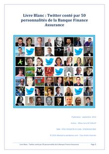 Livre Blanc : Twitter conté par 50 personnalités de la Banque Finance Assurance