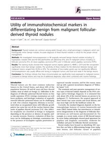 Utility of immunohistochemical markers in differentiating benign from malignant follicular-derived thyroid nodules