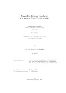 Steerable texture synthesis for vector field visualization [Elektronische Ressource] / von Francesca Taponecco
