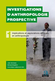 Implications et explorations éthiques en anthropologie