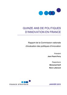 QUINZE ANS DE POLITIQUES D’INNOVATION EN FRANCE
