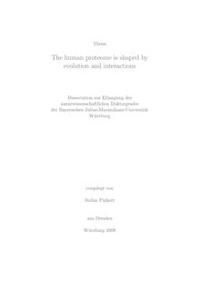 The human proteome is shaped by evolution and interactions [Elektronische Ressource] / vorgelegt von Stefan Pinkert