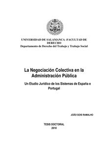 La negociación colectiva en la Administración Pública. Un estudio jurídico de los sistemas de España y Portugal.