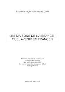 Les Maisons de Naissance: Quel avenir en France?