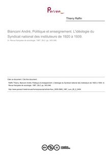 Bianconi André, Politique et enseignement. L idéologie du Syndicat national des instituteurs de 1920 à 1939.  ; n°2 ; vol.28, pg 343-346