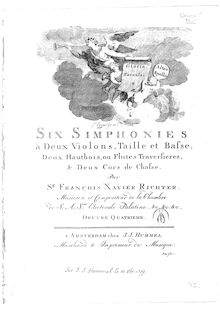Partition parties complètes, 6 Symphonies, Op.4, Six Simphonies a Deux Violons, Taille et Basse. Deux Hautbois, ou Flutes Traversieres, & Deux Corns de Chasse