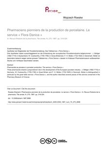 Pharmaciens pionniers de la production de porcelaine. Le service « Flora Danica » - article ; n°275 ; vol.75, pg 319-324